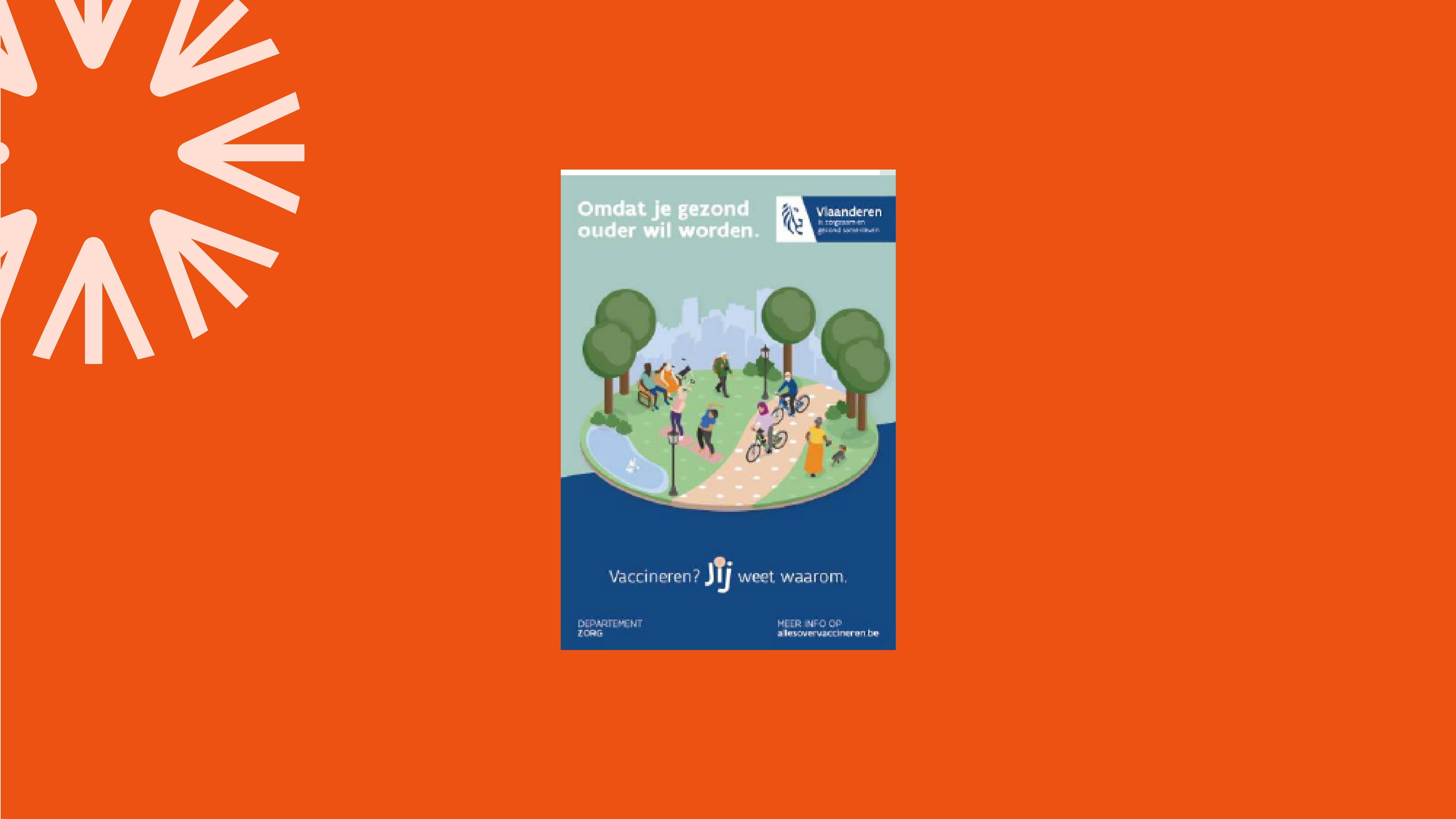 Omdat je gezond ouder wil worden. Vaccinaties vanaf je 65 jaar (Folder)