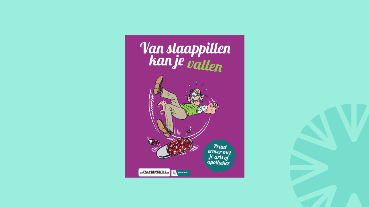 Brochure: 'Van slaappillen kan je vallen'