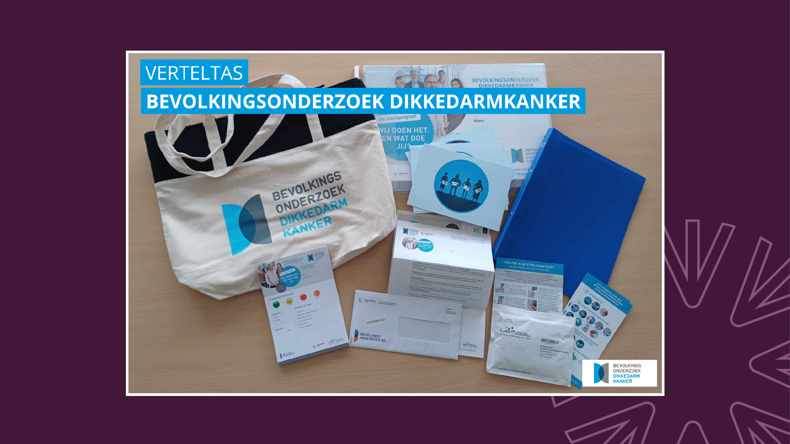 Verteltas: Bevolkingsonderzoek Dikkedarmkanker, is dit iets voor mij?